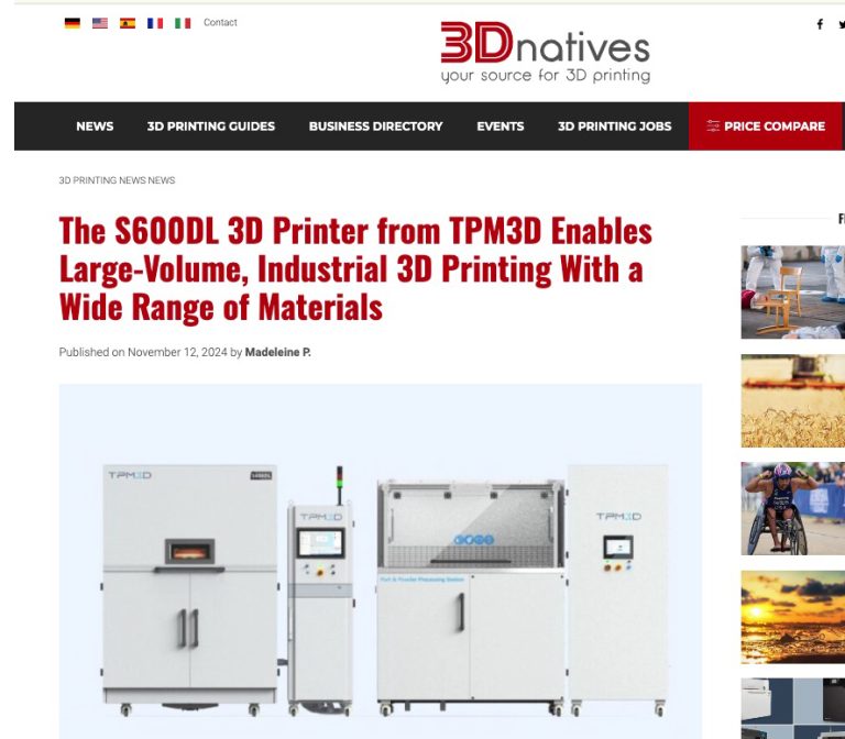 The S600DL SLS 3D Printer from TPM3D Enables Large-Volume, Industrial 3D Printing With a Wide Range of Materials